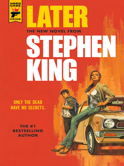 Title details for Later by Stephen King - Wait list